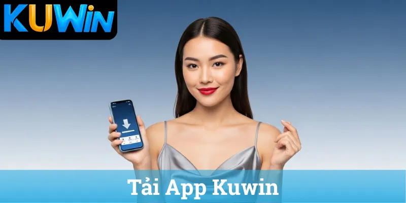 Tải App Kuwin
